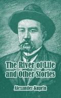 The River of Life and Other Stories
