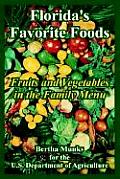 Florida's Favorite Foods: Fruits and Vegetables in the Family Menu