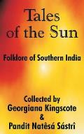 Tales of the Sun: Folklore of Southern India