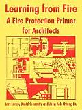 Learning from Fire: A Fire Protection Primer for Architects