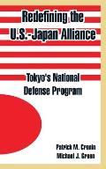 Redefining the U.S.-Japan Alliance: Tokyo's National Defense Program