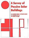 A Survey of Passive Solar Buildings