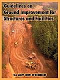 Guidelines on Ground Improvement for Structures and Facilities