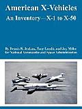 American X-Vehicles: An Inventory---X-1 to X-50