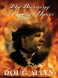 Burning Of Rachel Hayes