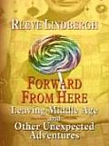 Forward from Here (Large Print) (Thorndike Biography)