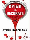 Dying to Decorate (Large Print) (Thorndike Christian Mystery)