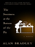 Sweetness at the Bottom of the Pie Large Print