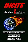 Incite Planetary Revolution: The Color of God and the Substance Thereof
