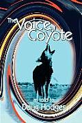 The Voice of Coyote: and Other Spirit Animal Tales