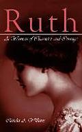 Ruth: A Woman of Character and Courage