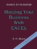 Basics to Business: Minding Your Business with Excel