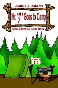 Mr. J Goes to Camp