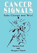 Cancer Signals: Take Charge and Win!
