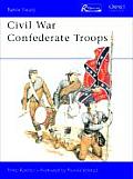 Battle Ready Civil War Confederate Troops