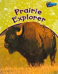 Prairie Explorer