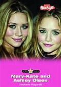 Mary-Kate and Ashley Olsen (Star Files)