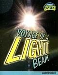 Voyage Of A Light Beam Light Energy