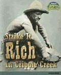 Strike It Rich In Cripple Creek Gold Rus