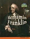 Benjamin Franklin A Life Well Lived