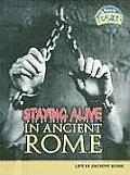 Staying Alive in Ancient Rome Life in Ancient Rome