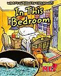 In This Bedroom (What's Lurking in This House?)