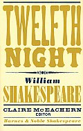 Twelfth Night Barnes & Noble Shakespeare