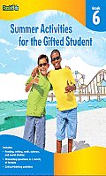 Summer Activities for the Gifted Student, Grade 6 (For the Gifted Student)