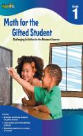 Math for the Gifted Student Grade 1 for the Gifted Student