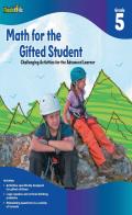 Math for the Gifted Student Grade 5 for the Gifted Student