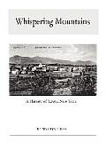 Whispering Mountains: A History of Lewis, New York