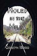 Holes in the Hills