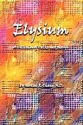 Elysium: A Collection of Haiku and Senryu