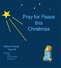 Pray for Peace This Christmas
