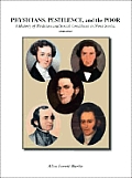 Physicians, Pestilence, and the Poor: A History of Medicine and Social Conditions in Nova Scotia, 1800-1867