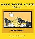 The Boys Club: New Members