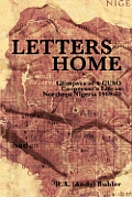 Letters Home: Glimpses of a Cuso Cooperant's Life in Northern Nigeria, 1969-1970