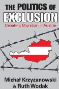 The Politics of Exclusion: Debating Migration in Austria