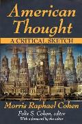 American Thought: A Critical Sketch