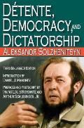 Detente, Democracy and Dictatorship