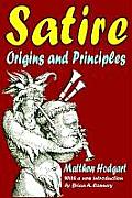 Satire: Origins and Principles