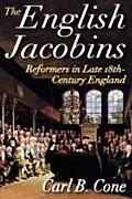 The English Jacobins: Reformers in Late 18th Century England