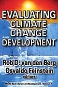 Evaluating Climate Change and Development