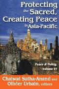 Protecting the Sacred, Creating Peace in Asia-Pacific