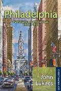 Philadelphia: Patricians and Philistines, 1900-1950