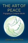 The Art of Peace: Engaging a Complex World