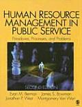 Human Resource Management in Public Service Paradoxes Processes & Problems