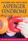 Children and Youth with Asperger Syndrome: Strategies for Success in Inclusive Settings