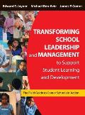 Transforming School Leadership and Management to Support Student Learning and Development: The Field Guide to Comer Schools in Action