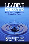 Leading Coherently Reflections from Leaders Around the World